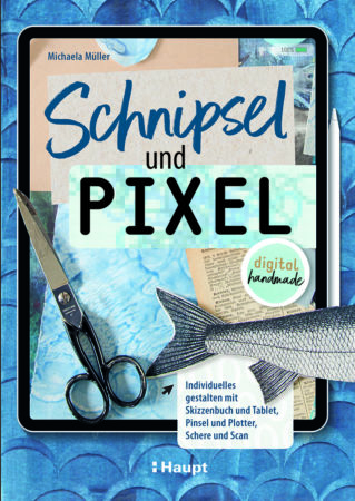 Michaela Müller: „Schnipsel und Pixel. Individuelles gestalten mit Skizzenbuch und Tablet, Pinsel und Plotter, Schere und Scan – digital handmade“, Haupt Verlag, Bern (CH), 1. Auflage 2023, 176 Seiten, durchgehend farbige Fotos und Illustrationen, gebunden, Preis: 29,90 Euro (D), 30,80 Euro (A), 32,00 sFr. (CH), ISBN 978-3-258-60253-0