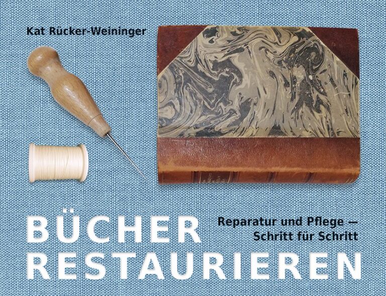 Kat Rücker-Weininger: „Bücher restaurieren“, Haupt Verlag, Bern (CH), 2024, 192 Seiten, durchgehend farbig bebildert, Hardcover, Preis: 36,00 Euro (D), 37,10 Euro (A), 39,00 CHF/UVP, ISBN 978-3-258-60278-3. Cover (Ausschnitt): Verlag