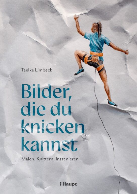 Teelke Limbeck: „Bilder, die du knicken kannst“, Haupt Verlag, Bern (CH), 2025, 96 Seiten, durchgehend farbig illustriert, Softcover, Preis: 19,90 Euro (D), 20,00 Euro (A), 20,50 CHF/UVP, ISBN 978-3-258-60308-2. Cover (Ausschnitt): Verlag