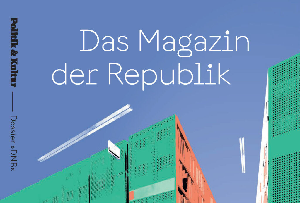 Neues Dossier in Ausgabe 9–10/2026 von „Politik & Kultur“. Cover (Ausschnitt): DNB