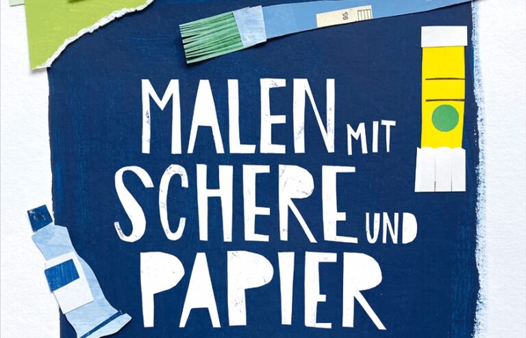 Inga Knopp-Kilpert: „Malen mit Schere und Papier“, Haupt Verlag, Bern (CH), 1. Auflage, 2026, 144 Seiten, durchgehend farbig illustriert und fotografiert, Softcover mit Klappen, Preis: 24,00 Euro (D), 24,70 Euro (A), 24,00 CHF/UVP, ISBN 978-3-258-60315-5. Cover (Ausschnitt): Verlag